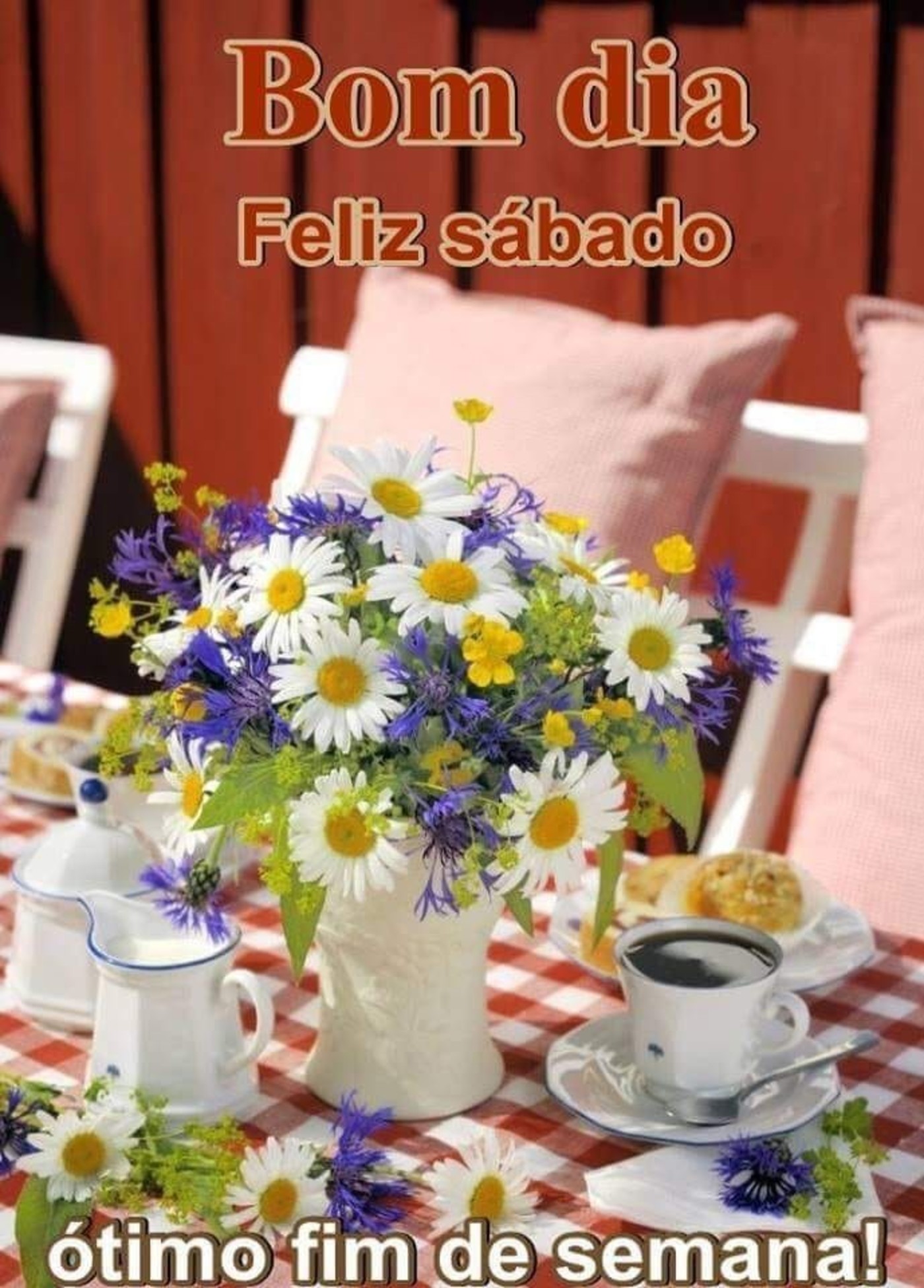 Bom Dia Feliz Sábado ótimo fim de semana 240 Bom Dia Feliz Sábado ótimo fim de semana 240