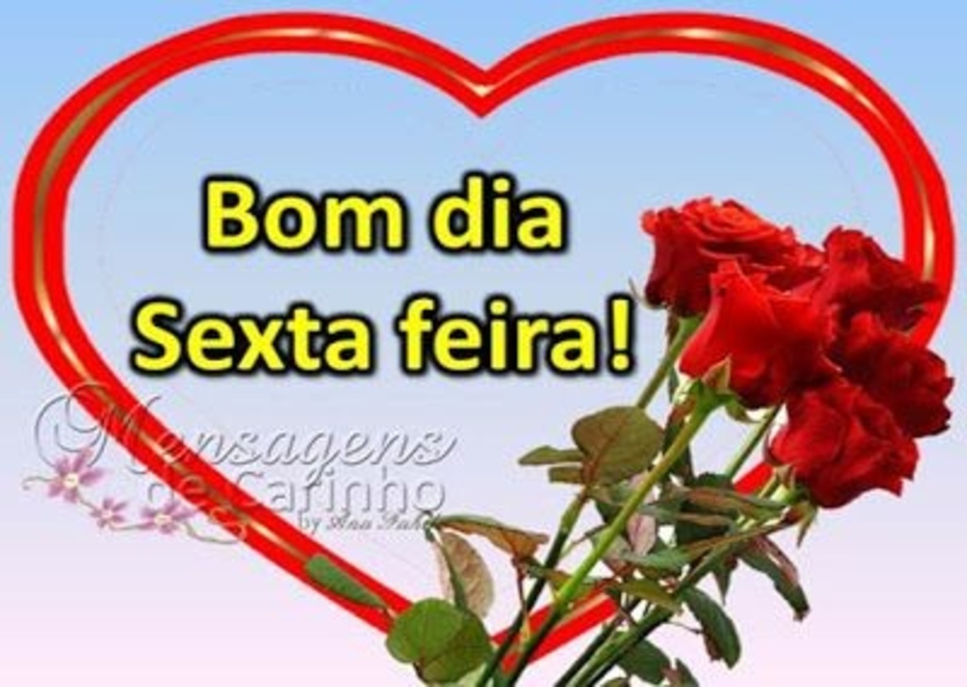 Feliz Sexta-feira Bom Dia amor 202