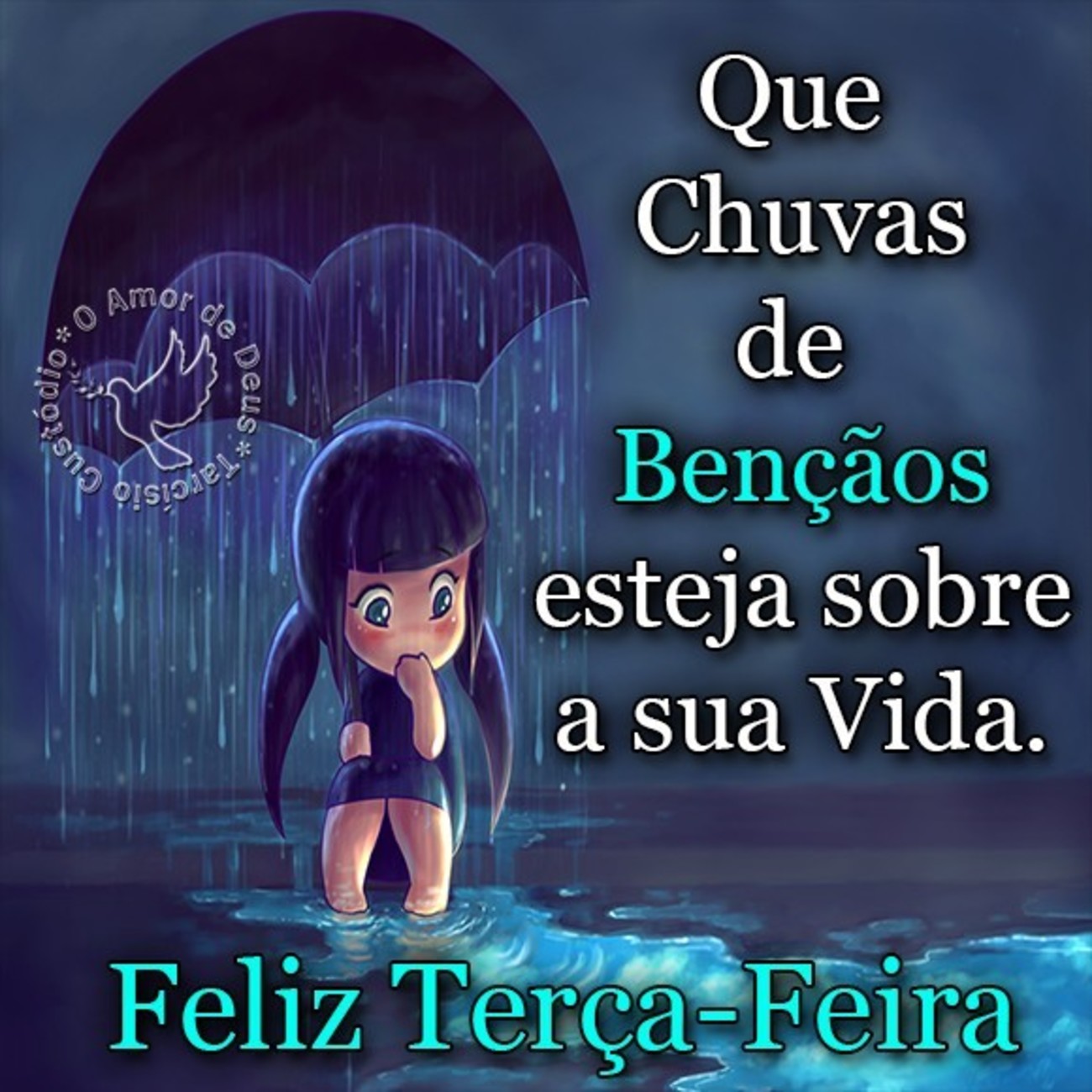 Feliz Terça-feira com chuva Feliz Terça-feira com chuva