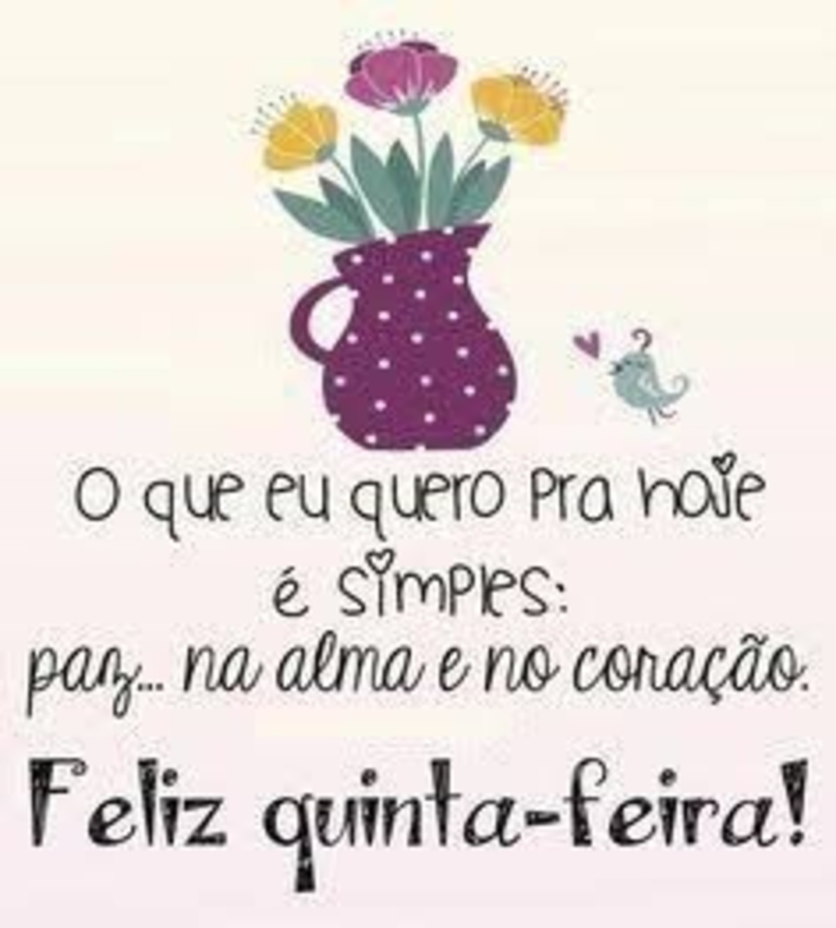 Feliz quinta feira e bom dia Feliz quinta feira e bom dia