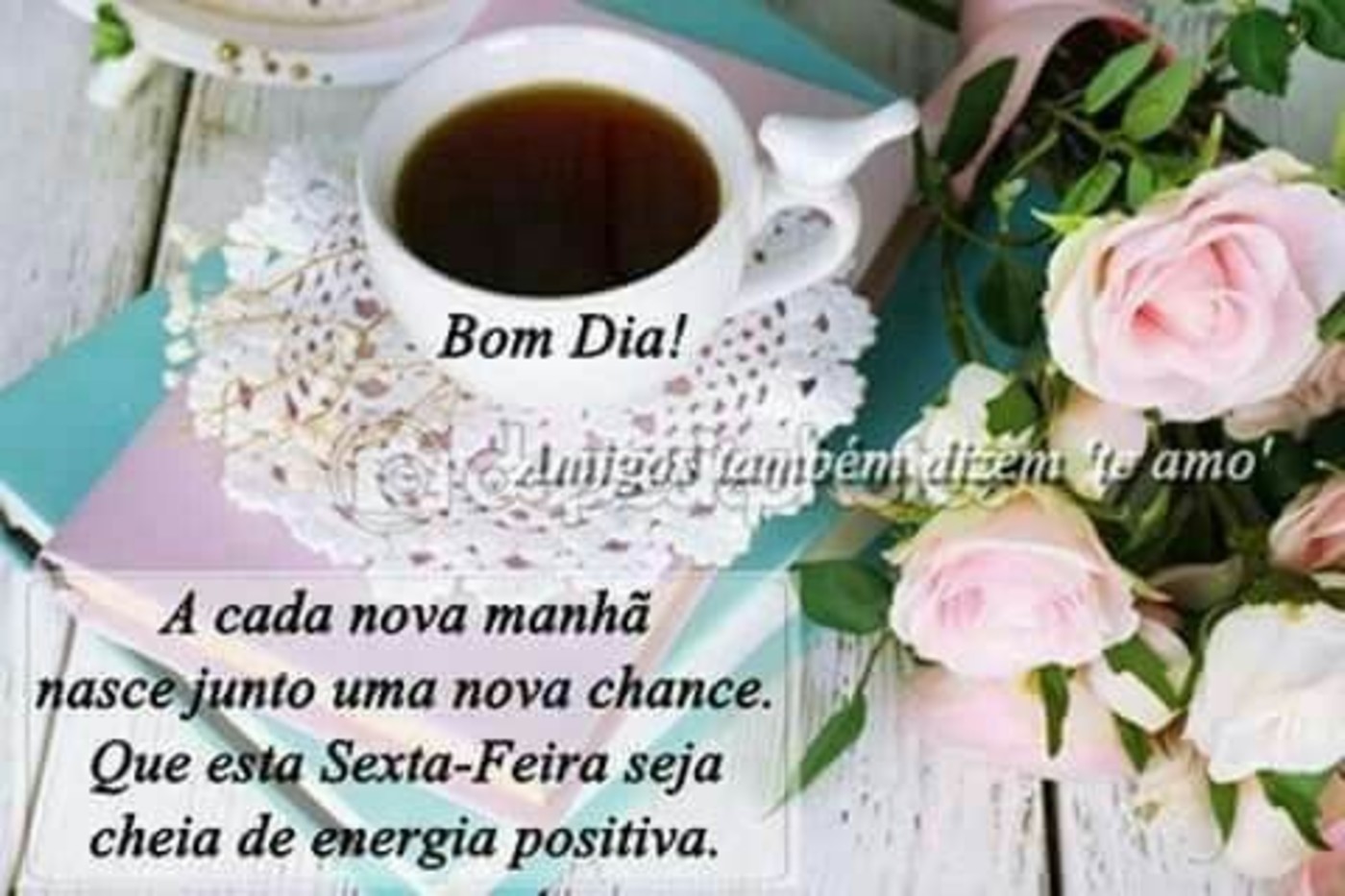 Feliz sexta feira e bom fim de semana 210