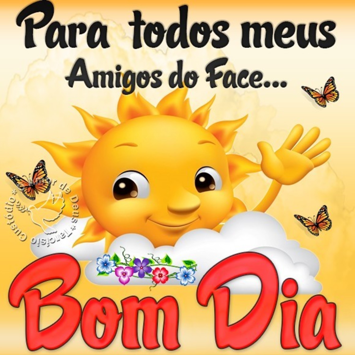 Para todos meus amigos do Face Bom Dia 201