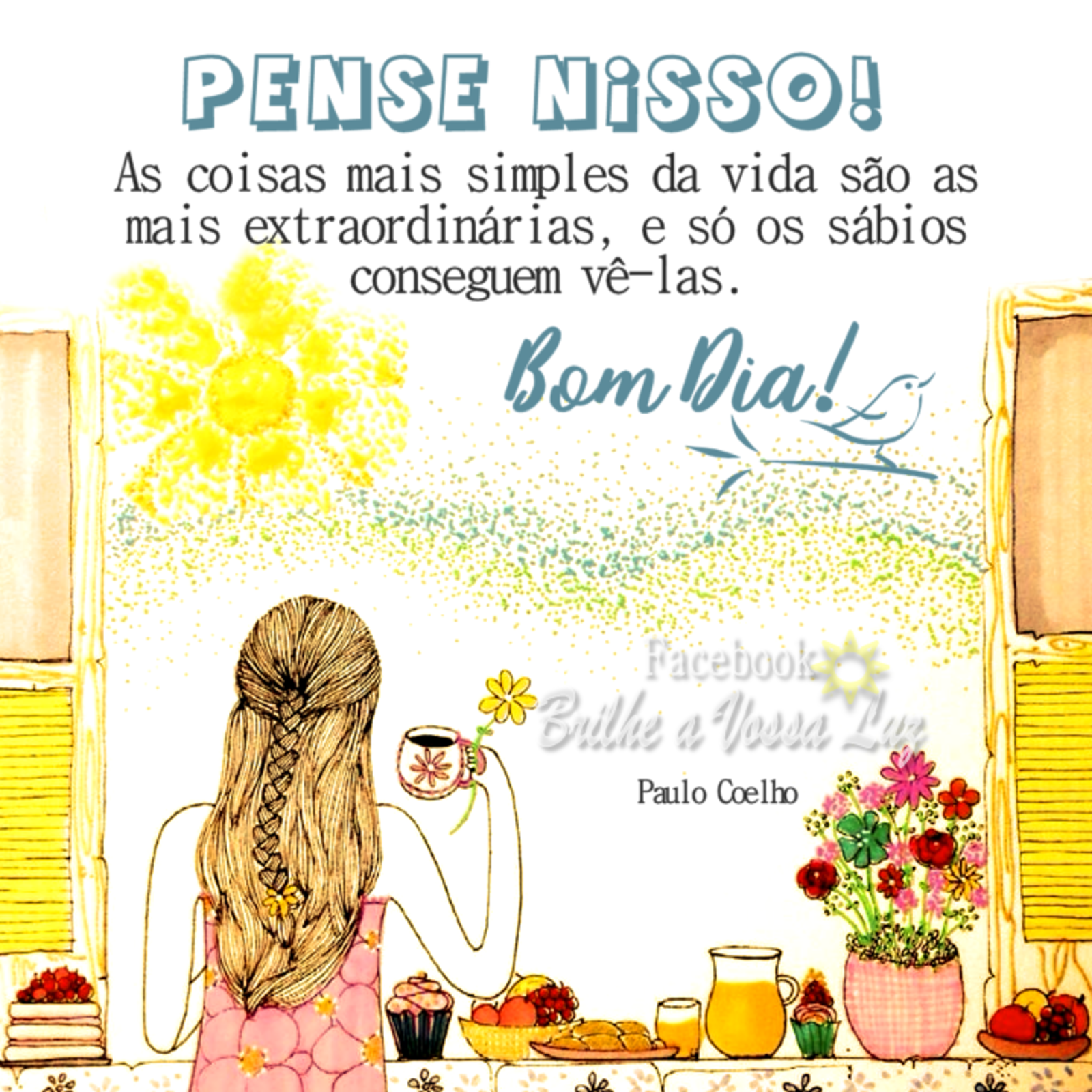 Pense nisso Bom Dia