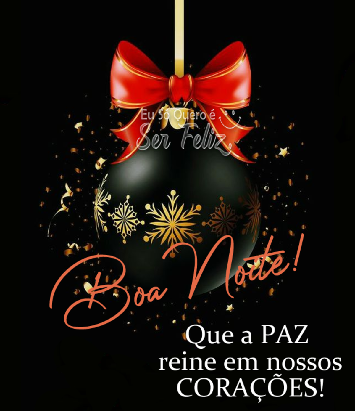 Boa Noite que a paz reine em nossos corações Natal