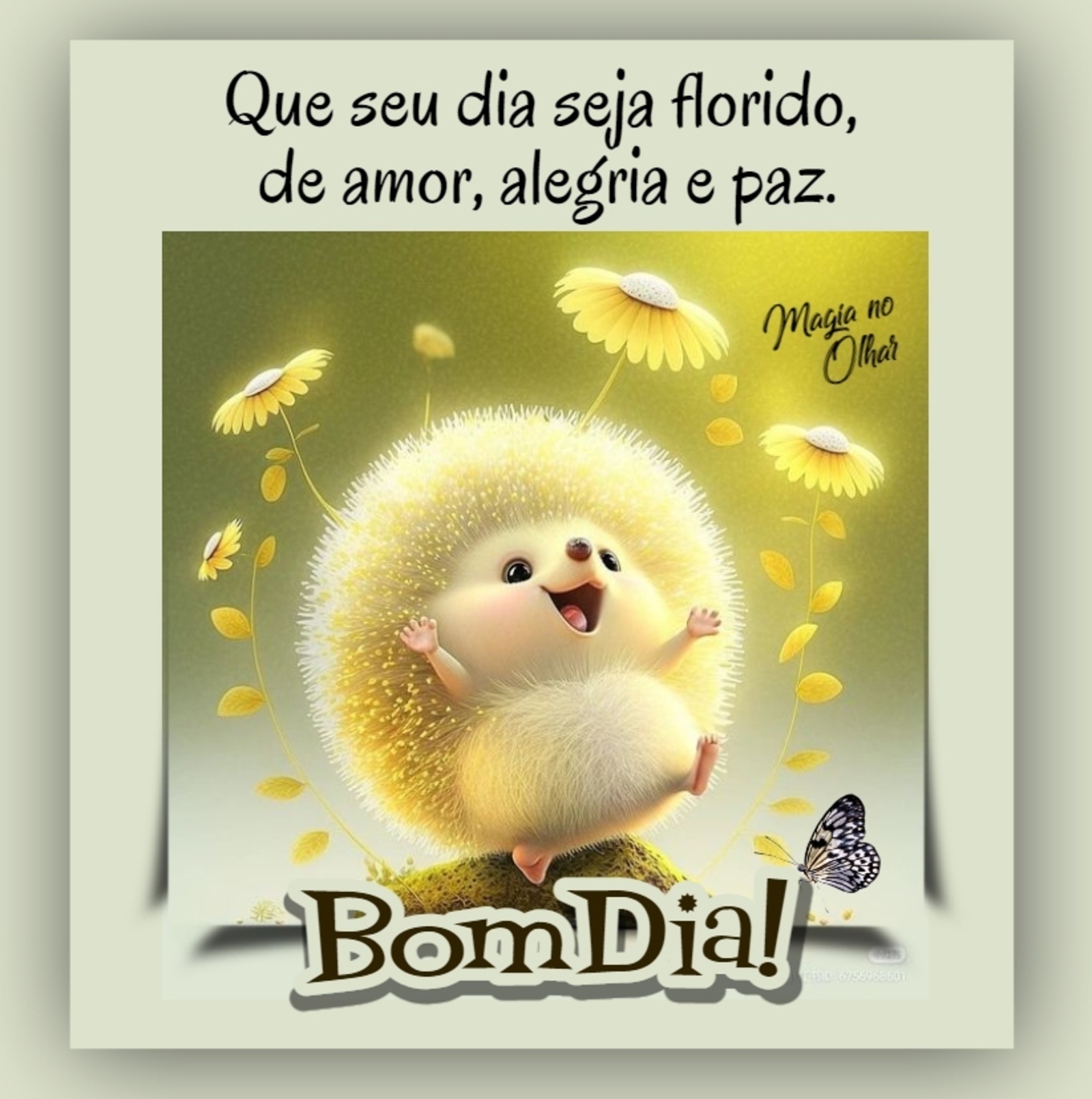 Que seu dia seja florido de amor alegria e paz Bom Dia